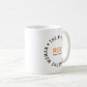 Mam de vrouw de mythe en de legendarische mens koffiemok (Voorkant rechts)