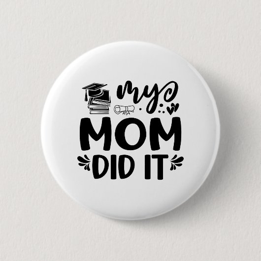 Mam deed het Afstuderen afgestudeerde trotse kinde Ronde Button 5,7 Cm (Voorkant)