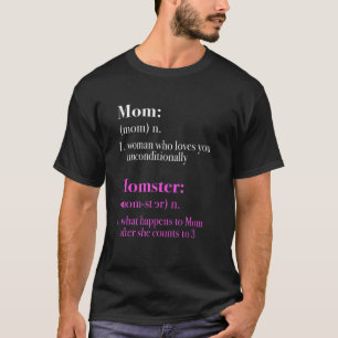 Mam Definition Momster Definition en Ironic T-shirt