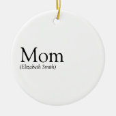 Mam Definition Quote Black en White Keramisch Ornament (Voorkant)