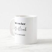 Mam die koffiebreek-koffie-Mok neemt Koffiemok (Voorkant links)