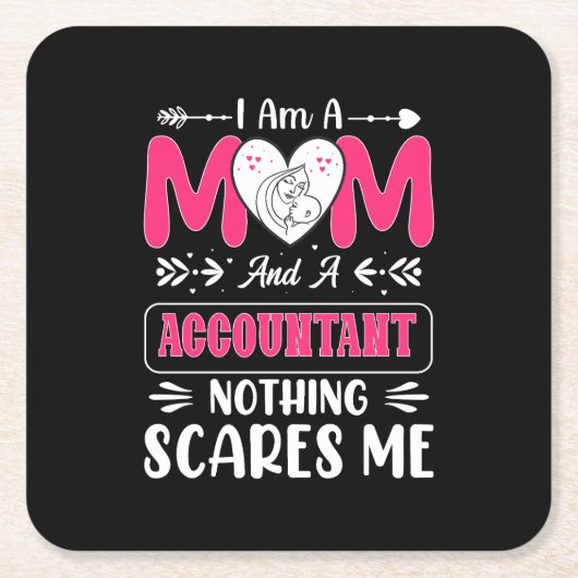 Mam en een accountant... niets maakt me uit. kartonnen onderzetters (Voorkant)