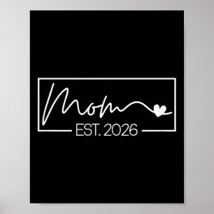 Mam Est. 2026 Verwacht Baby 2026 Moeder 2026 Nieuw Poster