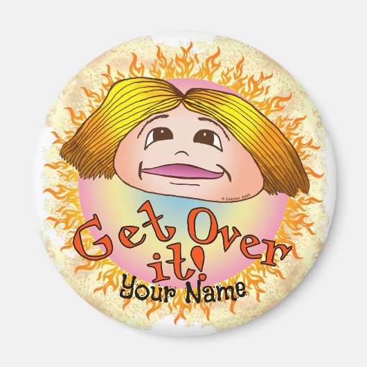 Mam Get Over It Custom Magneet (Voorkant)