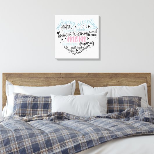 Mam Heart Strong Caring Canvas Afdruk (Insitu (Slaapkamer))