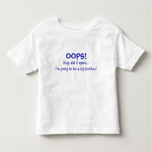 Mam heeft een Baby-Big Brother Kinder Shirts
