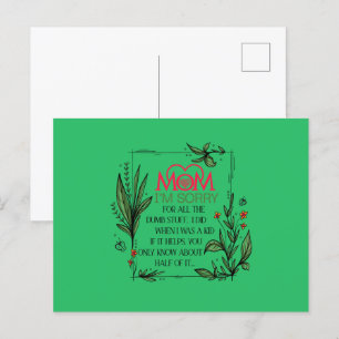 Mam, het spijt me voor al die domme dingen die ik  briefkaart