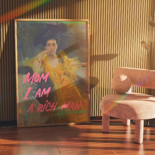 Mam Ik ben een rijk Man - Wall Art Poster - Cher Q
