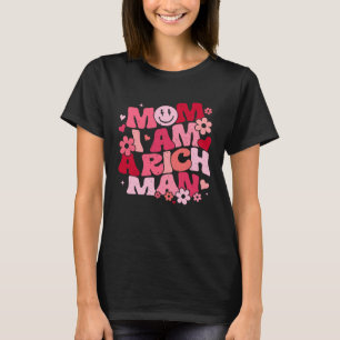 Mam Ik ben een rijke Man esthetische trendy femini T-shirt