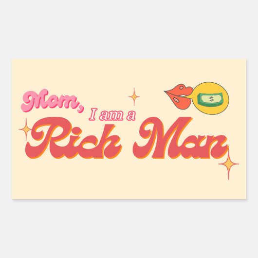 Mam, ik ben een rijke Man Stickers (Voorkant)