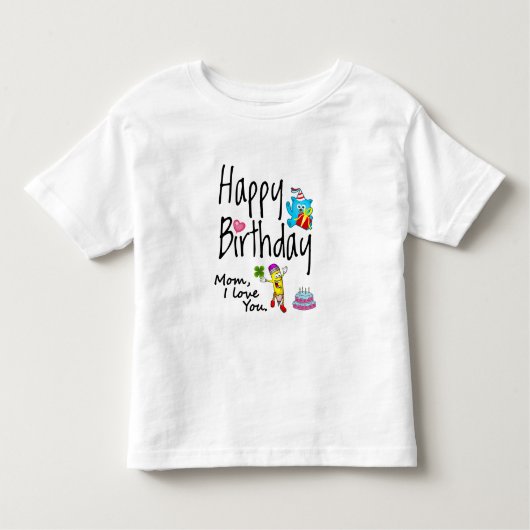 Mam, ik hou van je. Gelukkige verjaardag. Kinder Shirts (Voorkant)
