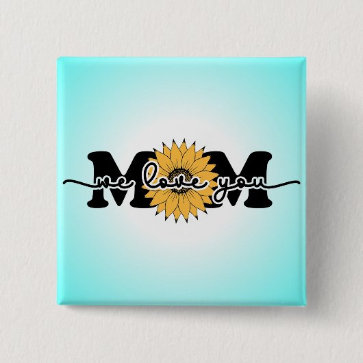 Mam ik hou van je Moederdag-43250 Vierkante Button 5,1 Cm (Voorkant)