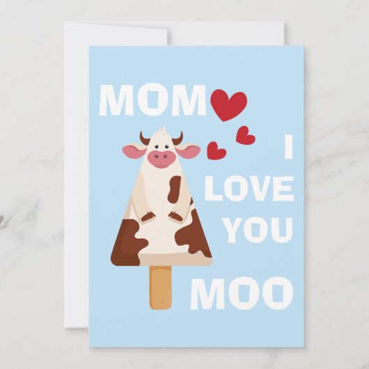 Mam Ik hou van je Moo Moederdag Verjaardag Mam Feestdagenkaart (Voorkant)