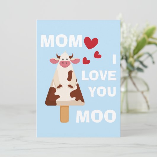 Mam Ik hou van je Moo Moederdag Verjaardag Mam Feestdagenkaart (Staand voorkant)