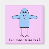 Mam, ik hou zoveel van je! magneet (Voorkant)