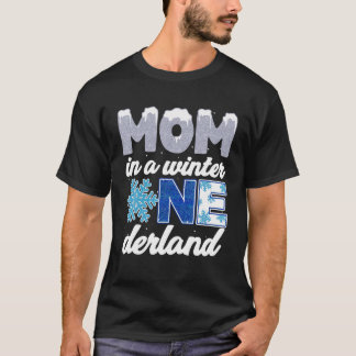 Mam In Een Winter Onederland 1e Verjaardagsfeestje T-shirt