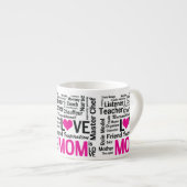 Mam is een liefdescadeautje voor het doen. espresso kop (Voorkant rechts)