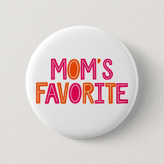 Mam is favoriet. ronde button 5,7 cm (Voorkant)