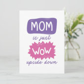 Mam is gewoon ondersteboven bedankkaart (Staand voorkant)