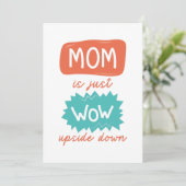 Mam is gewoon ondersteboven bedankkaart (Staand voorkant)