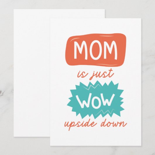 Mam is gewoon ondersteboven bedankkaart (Voorkant / Achterkant)
