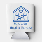 Mam is het hart van het huis op een blikjeskoeler (Achterkant)