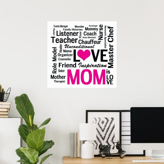 Mam is liefde - Multitasking doe-het-al mam Poster (Thuiskantoor)