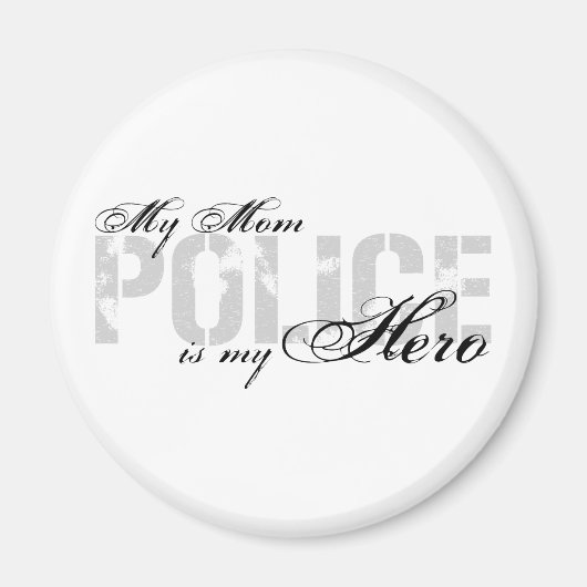 Mam is mijn held - POLITIE Magneet (Voorkant)