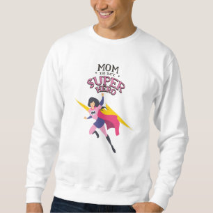 Mam is mijn superheld trui