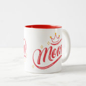 Mam is Queen Moederdag Tweekleurige Koffiemok (Voorkant rechts)