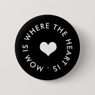 Mam is waar het hart op de knop staat ronde button 5,7 cm