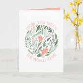 Mam je bedoelt de wereld voor mij Moederdag-kaart Kaart (Gele Bloem)