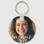 Mam Je bent de beste | Moderne klassieke foto Sleutelhanger (Voorkant)