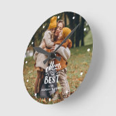 "Mam Je bent de beste" persoonlijke foto Ronde Klok (Hoek)