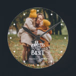 "Mam Je bent de beste" persoonlijke foto Ronde Klok<br><div class="desc">Voeg je foto en bericht voor mama toe aan dit prachtige ontwerp voor een perfect cadeau voor Moederdag,  Kerstmis,  Birthday,  etc.</div>