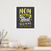 Mam, je bent de beste uit de rest poster (Keuken)