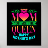 Mam Je bent de koningin Happy Mothers Dag Poster (Voorkant)