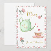 Mam, je bent een theepot fantastisch kaart (Voorkant / Achterkant)