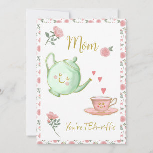 Mam, je bent een theepot fantastisch kaart