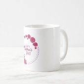 "Mam, je bent mijn eerste liefde. Muglady" Koffiemok (Voorkant rechts)