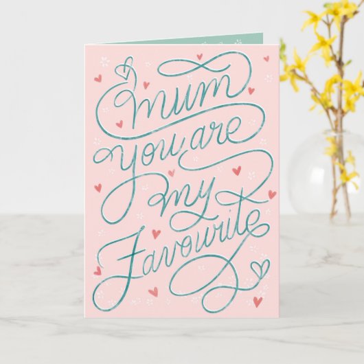 Mam Je bent mijn favoriete belettering Moederdag Kaart (Gele Bloem)