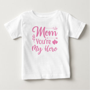 Mam Je bent mijn Hero Baby Girls T-Shirt