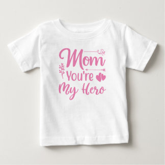 Mam Je bent mijn Hero Baby Girls T-Shirt