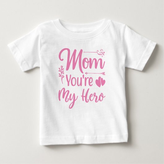 Mam Je bent mijn Hero Baby Girls T-Shirt (Voorkant)