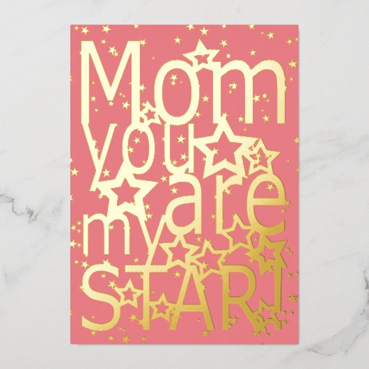 Mam Je bent mijn ster Moederdag Folie Feestdagenkaart (Voorkant)