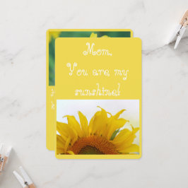 Mam, je bent mijn zonneschijn. kaart