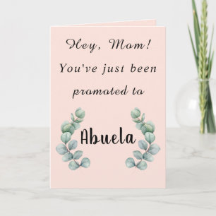 Mam, je bent net gepromoot naar Abuela Card Kaart