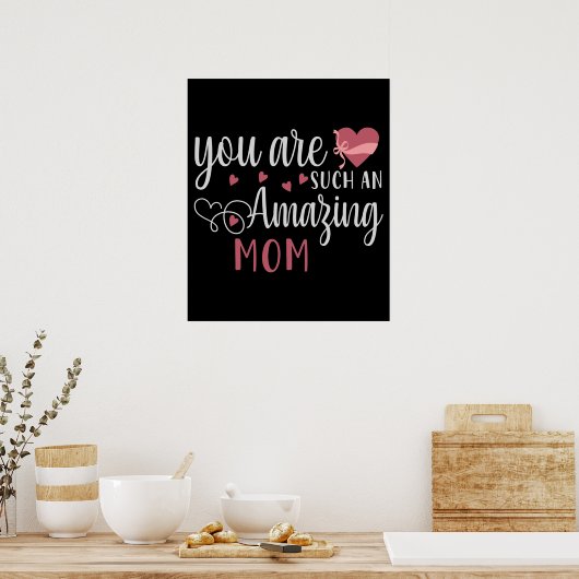 Mam, je bent zo'n geweldige mam poster (Keuken)