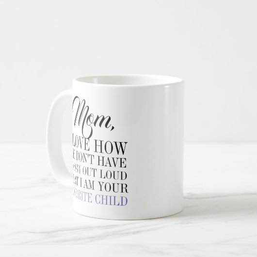 Mam je favoriete Moederdag koffie Mok (Voorkant links)