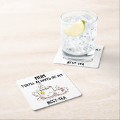 Mam, je zult altijd mijn beste thee zijn kartonnen onderzetters (Insitu)